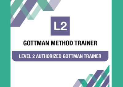Gottman Method Level 2 Counselor Training – OCT 2025